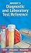Mosby's Diagnostic and Laboratory Test Reference by Kathleen Deska Pagana