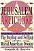 The Great Jerusalem Artichoke Circus: The Buying and Selling of the Rural American Dream