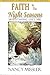 Faith in the Night Seasons, Workbook by Nancy Missler Faith in the Night Seasons, Workbook by Nancy Missler