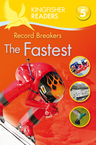 Record Breakers: The Fastest