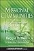 Missional Communities: The ...