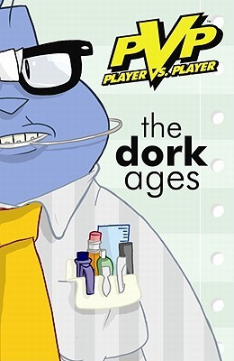 PvP: The Dork Ages (Paperback)