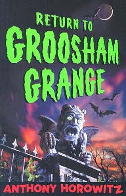 Return to Groosham Grange (Groosham Grange, #2)