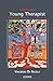 Letters to a Young Therapist: Relational Practices for the Coming Community