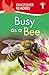 Kingfisher Readers L1: Busy as a Bee