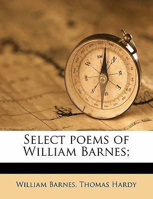 Select poems of William Barnes; (Paperback)