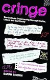 Cringe by Sarah  Brown