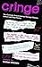 Cringe: Toe-Curlingly Embarrassing Teenage Diaries, Letters and Bad Poetry