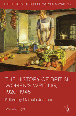 The History of British Women's Writing, 1920-1945: Volume Eight (Hardcover)