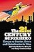 The 21st Century Superhero:...