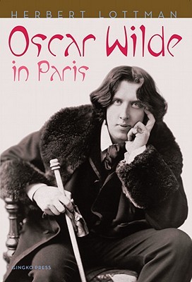Oscar Wilde in Paris (Hardcover)