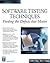 Software Testing Techniques: Finding the Defects that Matter (Programming Series)