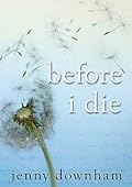 Before I Die 