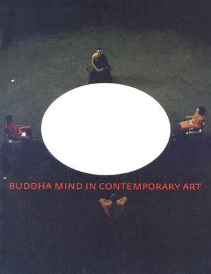 Buddha Mind in Contemporary Art (Hardcover)