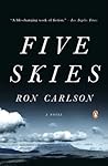 Five Skies by Ron Carlson