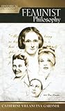 Historical Dictionary of Feminist Philosophy (Historical Dictionaries of Religions, Philosophies, and Movements Series)