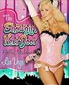 The Showgirl Next Door: Holly Madison's Las Vegas