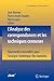 L'Analyse des correspondances et les techniques connexes: Approches nouvelles pour l'analyse statistique des données (Mathématiques et Applications, 32) (French Edition)