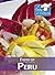 Foods of Peru (A Taste of Culture)