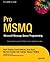 Pro MSMQ: Microsoft Message Queue Programming