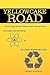 Yellowcake Road: Cotter Corporation's unfortunate journey from Nuclear Production to Nuclear Waste Recycle