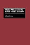 Global Alliances in the Motor Vehicle Industry