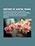 History of Austin, Texas: Charles Whitman, 2010 Austin Plane Crash, Bergstrom Air Force Base, Yogurt Shop Murders, Servant Girl Annihilator