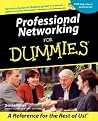 Professional Networking For Dummies Professional Networking For Dummies