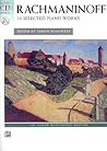 Rachmaninoff -- 10 Selected Piano Works: Book & CD (Alfred Masterwork CD Edition)