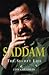 Saddam by Con Coughlin