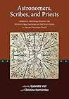 Astronomers, Scribes, and Priests: Intellectual Interchange between the Northern Maya Lowlands and Highland Mexico in the Late Postclassic Period