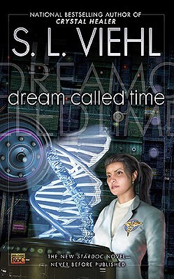 Dream Called Time (Stardoc, #10)