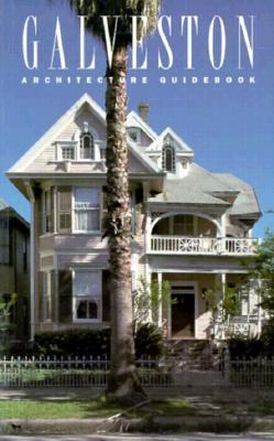 Galveston Architecture Guidebook (Paperback)