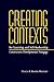 Creating Contexts for Learning and Self-Authorship by Marcia B. Baxter Magolda