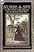 Nurse and Spy in the Union Army During the American Civil War