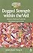 Dogged Strength within the Veil: Africana Spirituality and the Mysterious Love of God (African American Religious Thought and Life)