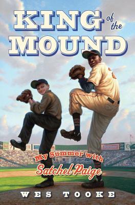 King of the Mound: My Summer with Satchel Paige (Hardcover)