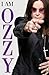 I Am Ozzy