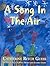 A Song In The Air by Catherine Ritch Guess