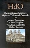 Cambodian Architecture, Eighth to Thirteenth Centuries (Handbook of Oriental Studies. Section 3 Southeast Asia, 12)