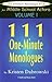 The Ultimate Monologue Book for Middle School Actors Vol. I: 111 One-Minute Monologues