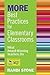 MORE Best Practices for Elementary Classrooms: What Award-Winning Teachers Do