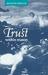 Trust within Reason
