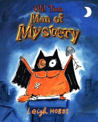 Old Tom, Man of Mystery (Hardcover)