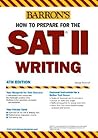 SAT II Writing (Barron's How to Prepare)