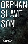 Orphan Slave Son