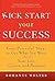 Kick Start Your Success: Fo...