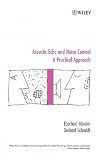 Acoustic Echo and Noise Control: A Practical Approach Acoustic Echo and Noise Control: A Practical Approach