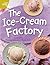 The Ice Cream Factory