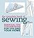 The Complete Book of Sewing by Beth Ann Baumgartel